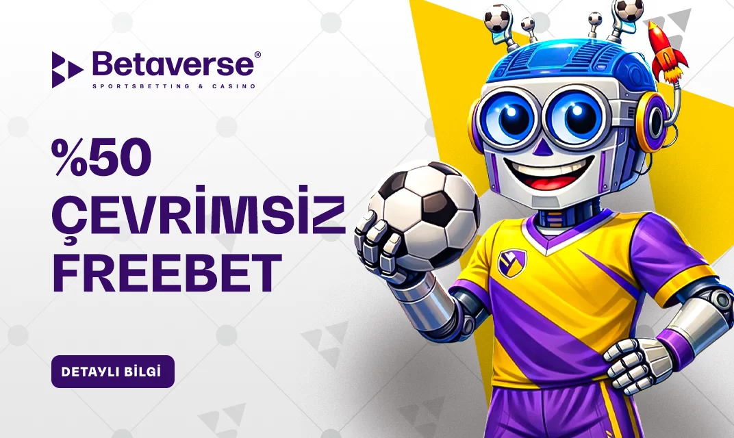 %50 Çevrimsiz Freebet
